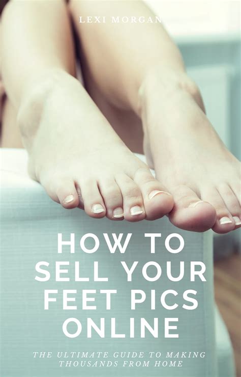 place to sell feet pics|How to Sell Feet Pics for Money: Best Sites & Tips